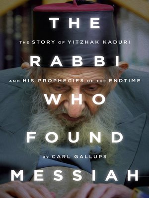 cover image of The Rabbi Who Found Messiah